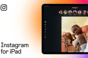 Meta finally brings Instagram to iPad after 15 years
