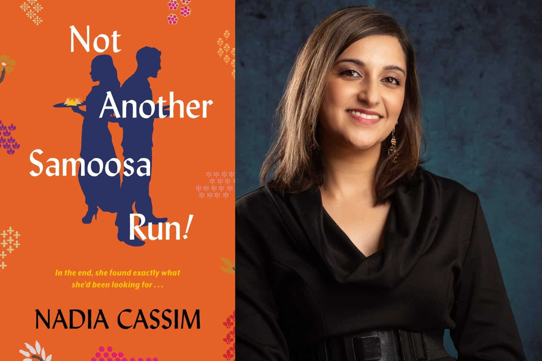 Not Another Samoosa Run! cover and author Nadia Cassim.