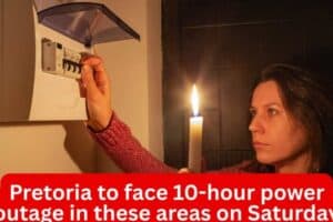 Pretoria residents will face a 10-hour power outage in these areas on Saturday.