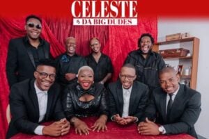 Celeste & Da Big Dudes